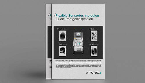 Flexible Sensortechnologien für die Röntgeninspektion Flexible Sensortechnologien für die Röntgeninspektion